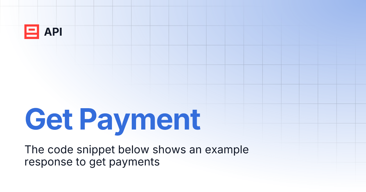 Get Payment | API