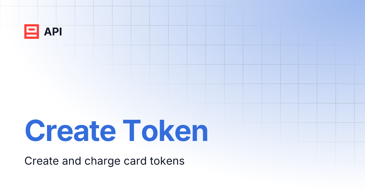 Create Token | API